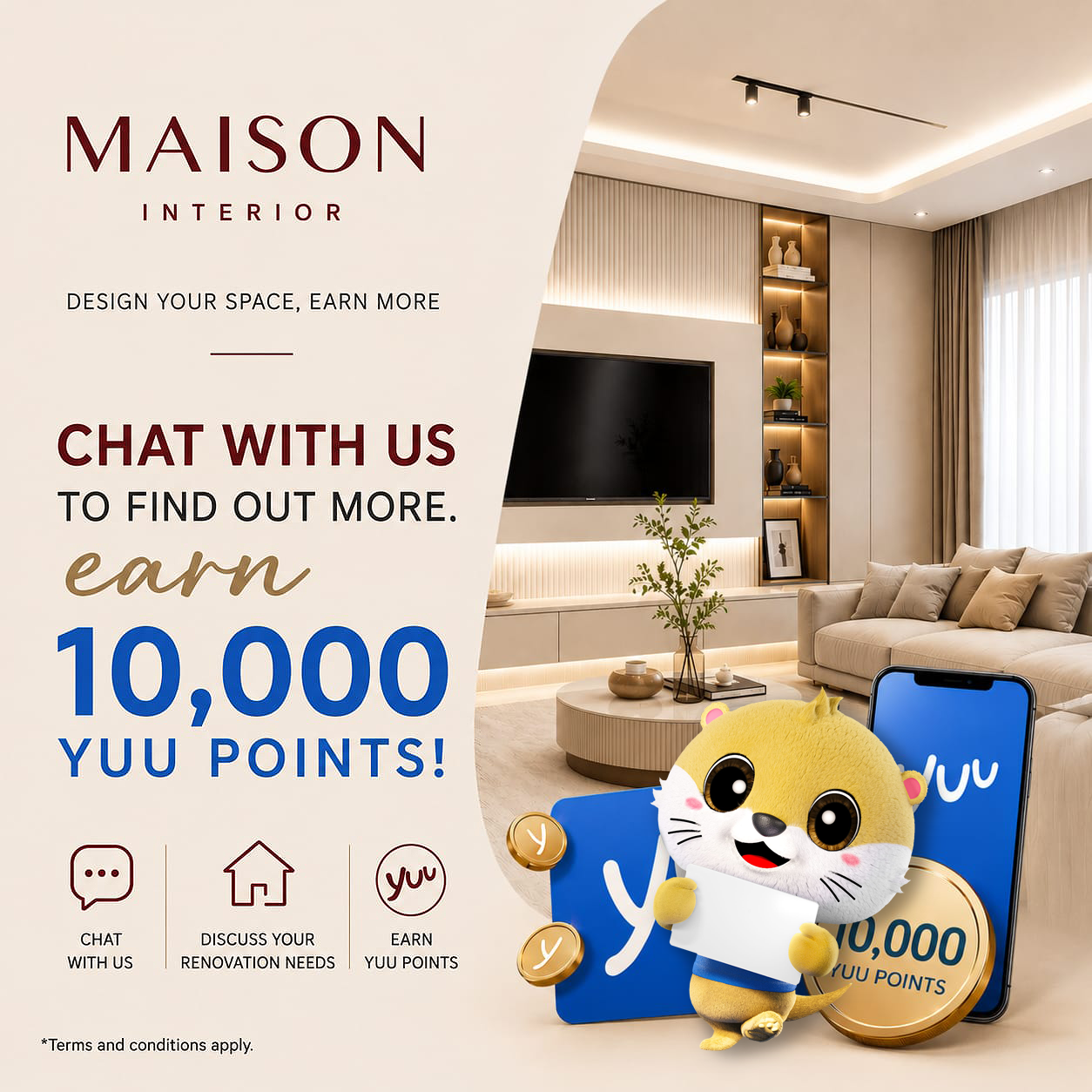 Chat with Maison Interior to earn 10,000 Yuu points